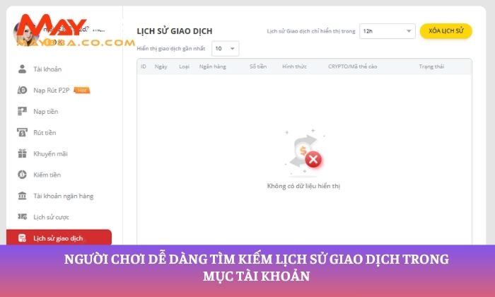 Người chơi dễ dàng tìm kiếm lịch sử giao dịch trong mục tài khoản