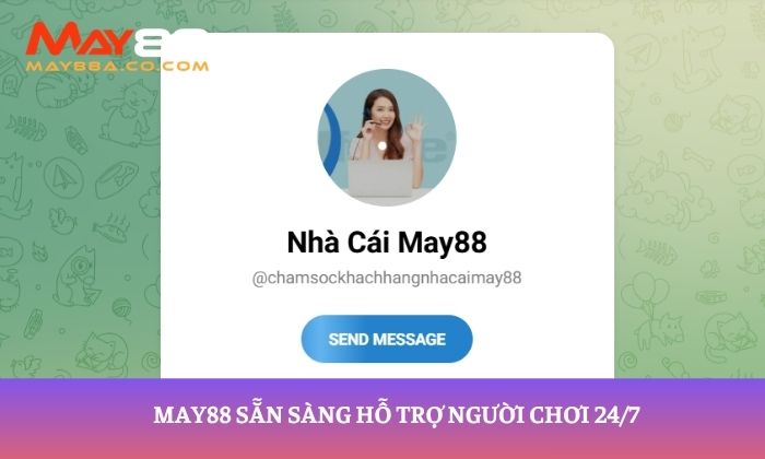 May88 sẵn sàng hỗ trợ người chơi 24/7