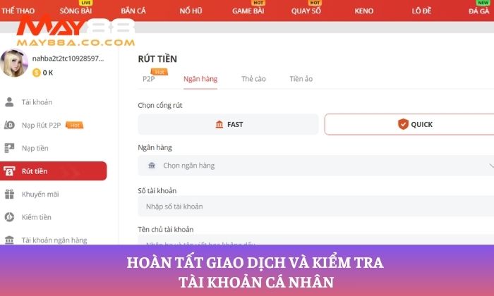 Hoàn tất giao dịch và kiểm tra tài khoản cá nhân